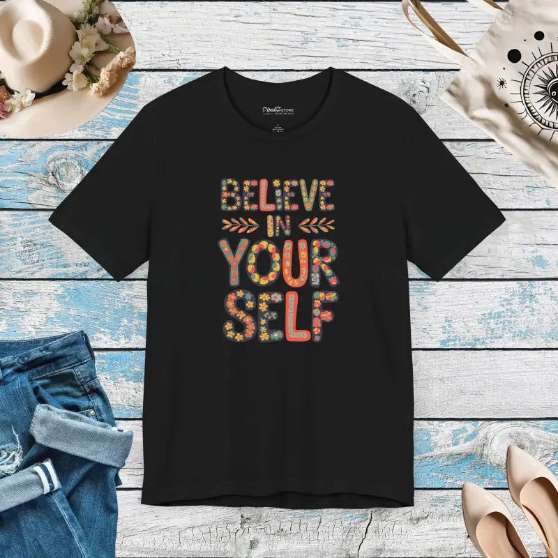 Floral Unisex Jersey Tee Believe in Yourself Style & Comfort - Black / s T-shirt