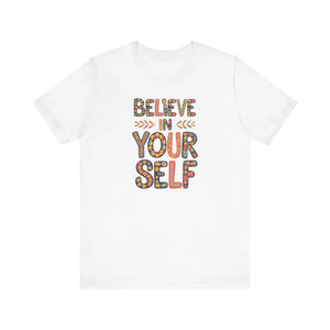 Floral Unisex Jersey Tee - Believe in Yourself - Dipaliz - White / s - T-shirts