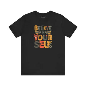 Premium Floral Unisex Jersey Tee - Believe in Yourself - Dipaliz - Black / s - T-shirts