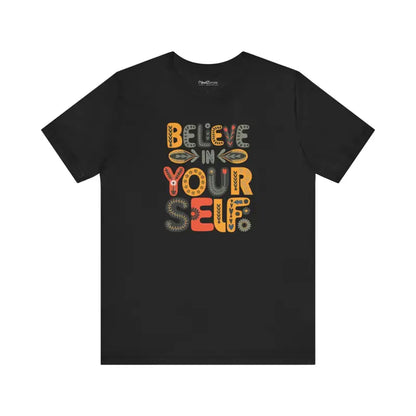 Floral Unisex Jersey T-shirt: Believe in Yourself Style - Black / s T-shirt