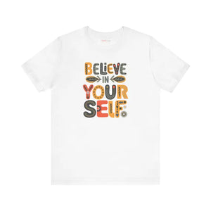 Premium Floral Unisex Jersey Tee - Believe in Yourself - Dipaliz - T-shirts