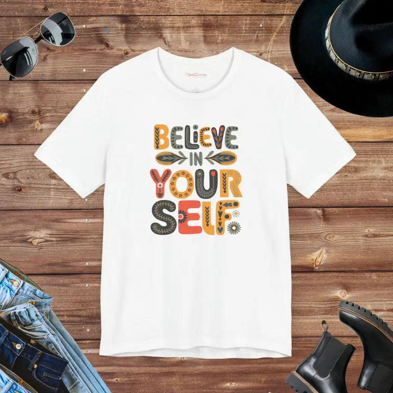 Floral Unisex Jersey T-shirt: Believe in Yourself Style - White / s T-shirt