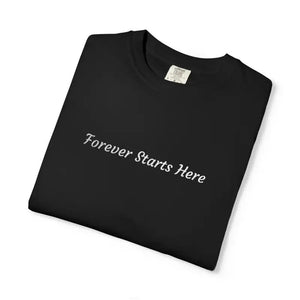 T-shirt - Embroidered Minimalist Graphic Tee Forever Starts Here - Dipaliz