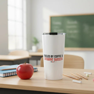 Fueled by Coffee & Student Success Tumbler 20oz | Funny Teacher Gift | Insulated Travel Cup - Tumblers