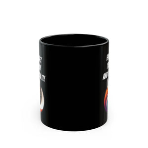 Funny Black Mug Fur Real i am Foxy and Know it - Dipaliz - Mugs