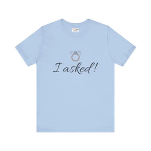 Funny Engagement Announcement Tee for Unforgettable Celebrations - Dipaliz - Baby Blue / Xs - T-shirts
