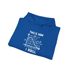 Funny Math Hoodie - this is how i Roll Heavy Blend - Dipaliz - Hoodies