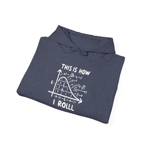 Funny Math Hoodie - this is how i Roll Heavy Blend - Dipaliz - Hoodies