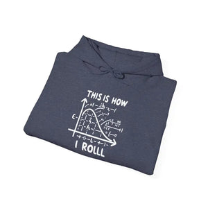 Funny Math Hoodie - this is how i Roll Design - Dipaliz - Hoodies