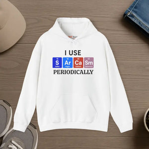 Funny Science Sweatshirt - Sarcasm Periodically Hoodie - Dipaliz - s / White - Hoodies