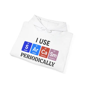 Funny Science Sweatshirt - Sarcasm Periodically Hoodie - Dipaliz - Hoodies