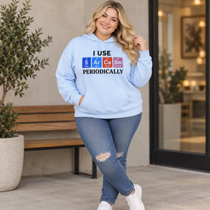 Dipaliz sarcasm periodically hoodie soft chemistry joke wear - hoodies
