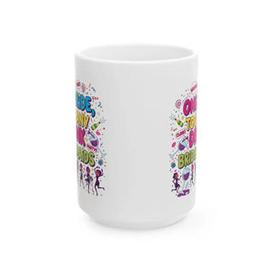 Mug - Funny Wedding Ceramic one Bride too Many Bold Humor Dipaliz 15oz