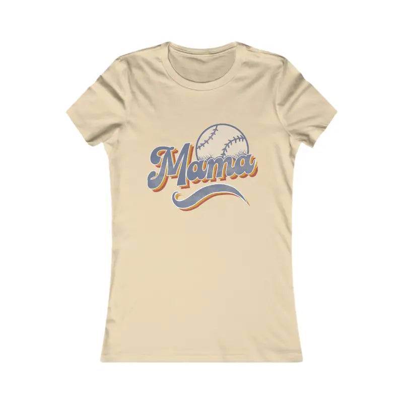 Game on Mama! Rock your Baseball Mama Favorite Tee - s / Soft Cream T-shirt