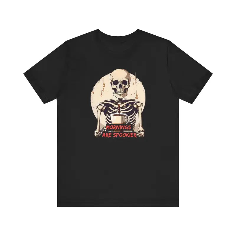 Unisex Jersey Tee: Spooky Mornings with Skeleton Print - T-shirt