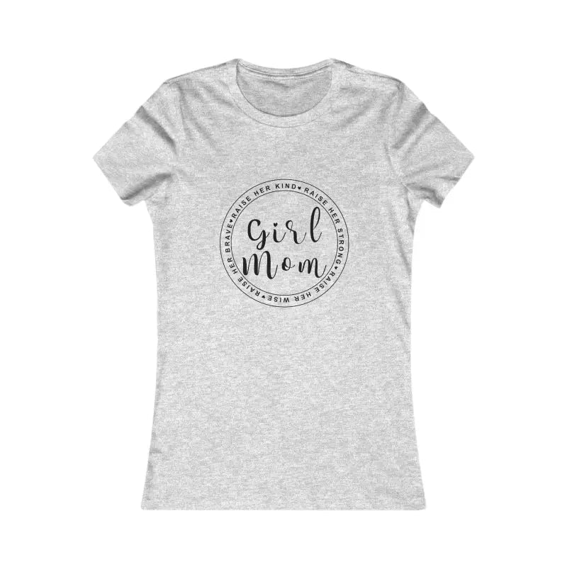 Chic Girl Mom Favorite Tee: Stylish Pride for Super Moms! - s / Athletic Heather T-shirt