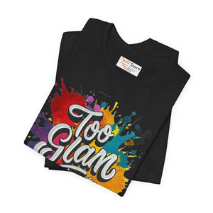Unisex Jersey Short Sleeve Tee - too Glam to Give a Damn - Dipaliz - T-shirts