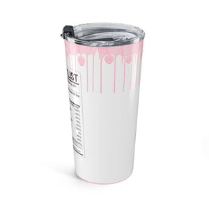 Hair Stylist Nutrition Facts Tumbler 20oz | Funny Gift for Hairdressers - Tumblers
