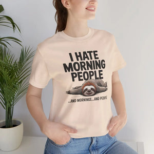 Soft Jersey Short Sleeve - Hate Morning People - Dipaliz - T-shirts