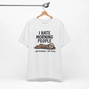Hate Morning People Sloth Unisex Jersey Short Sleeve Tee - Dipaliz - T-shirts