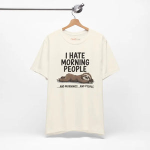 Hate Morning People Sloth Unisex Jersey Short Sleeve Tee - Dipaliz - T-shirts