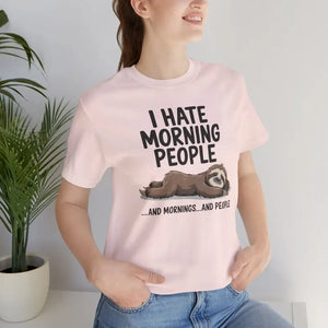 Hate Morning People Sloth Unisex Jersey Short Sleeve Tee - Dipaliz - T-shirts