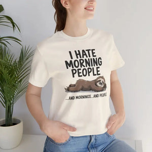 Hate Morning People Sloth Unisex Jersey Short Sleeve Tee - Dipaliz - T-shirts