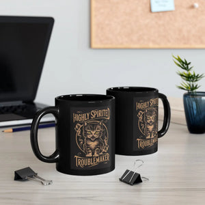 Highly Spirited Troublemaker Black Ceramic Mug - Dipaliz - Mugs