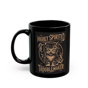 Highly Spirited Troublemaker Black Ceramic Mug - Dipaliz - Mugs