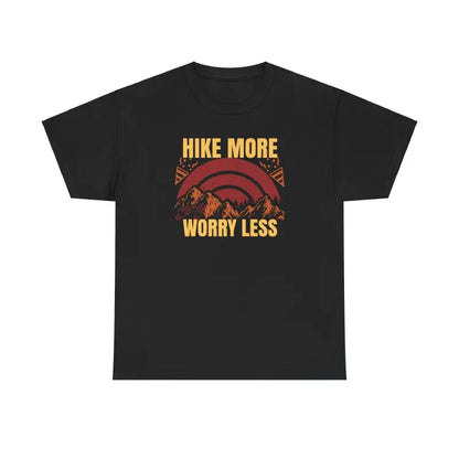 Unisex Hike More Worry Less Cotton Tee - your Adventure Staple - T-shirt