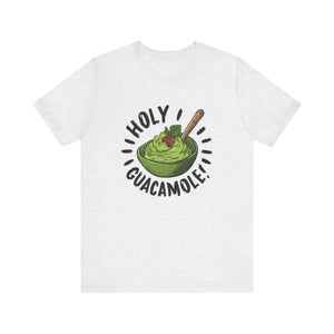 Holy Guacamole Unisex Jersey - Soft Cotton Tee - Dipaliz - T-shirts