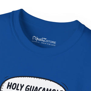 Holy Guacamole Unisex Ultra Tee - Soft Cotton Shirt - Dipaliz - T-shirts