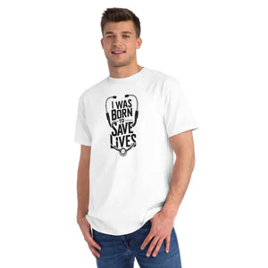 I was Born to Save Lives Doctor Tee Classic Organic Shirt - Dipaliz - T-shirts