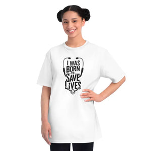 I was Born to Save Lives Doctor Tee Classic Organic Shirt - Dipaliz - T-shirts
