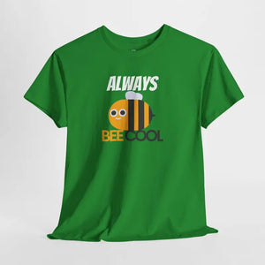 Bee Tee Always be Cool Women’s Fashion Cotton - Dipaliz - T-shirts