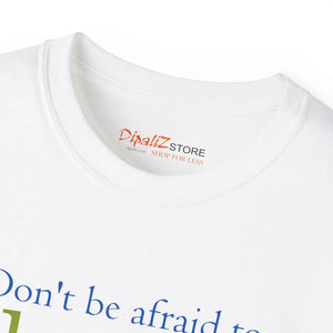 Ultra Cotton T-shirt - Dream Big Unisex Tee - Dipaliz - T-shirts