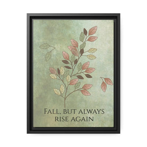 Rise Again Matte Canvas – Black Frame - Dipaliz - Posters Prints & Visual Artwork
