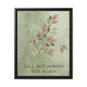 Rise Again Matte Canvas – Black Frame - Dipaliz - Posters Prints & Visual Artwork
