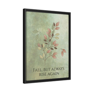 Rise Again Matte Canvas – Black Frame - Dipaliz - Posters Prints & Visual Artwork