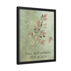 Rise Again Matte Canvas – Black Frame - Dipaliz - Posters Prints & Visual Artwork