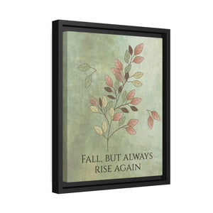 Rise Again Matte Canvas – Black Frame - Dipaliz - Posters Prints & Visual Artwork