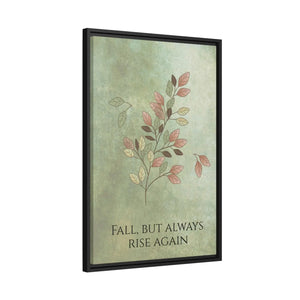 Rise Again Matte Canvas – Black Frame - Dipaliz - Posters Prints & Visual Artwork