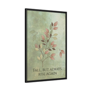 Rise Again Matte Canvas – Black Frame - Dipaliz - Posters Prints & Visual Artwork