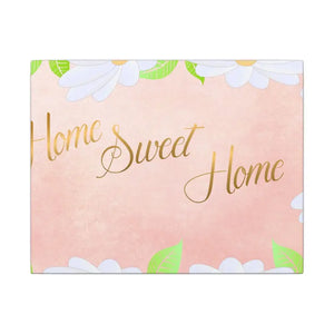 Home Sweet Matte Canvas Stretched 0.75’’ - 14″ x 11″ (horizontal) / Posters Prints & Visual Artwork