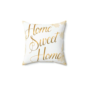 Home Sweet Spun Polyester Square Pillow - Dipaliz - Throw Pillows