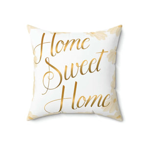 Home Sweet Spun Polyester Square Pillow - Dipaliz - Throw Pillows