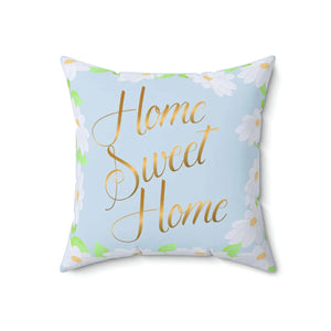 Home Sweet Spun Polyester Square Pillow - Dipaliz - Throw Pillows