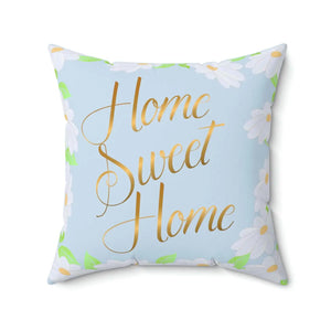 Home Sweet Spun Polyester Square Pillow - Dipaliz - Throw Pillows