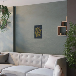 Satin Posters you are Gold – Low Glare Paper - Dipaliz