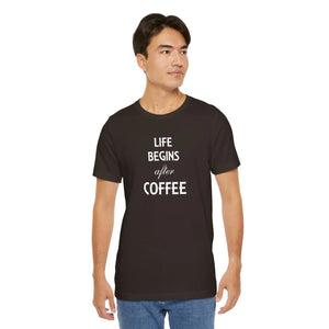 Soft Cotton T-shirt - Life Begins After Coffee - Dipaliz - T-shirts - 3xl